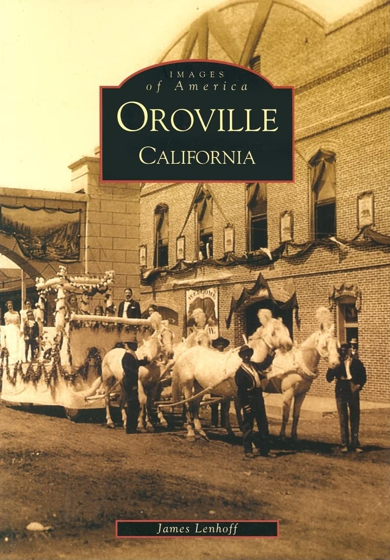 Oroville - Images of America Book Cover
